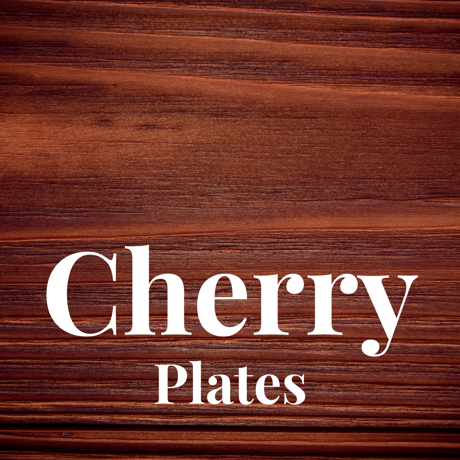 Cherry Plates