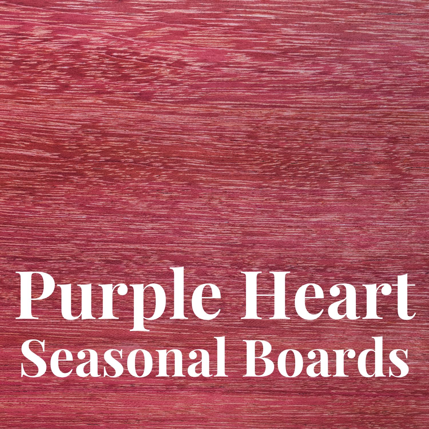 Purple Heart Seasonal Cutting Boards